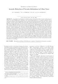 Our family owned business installs confidence in you as a homeowner that your home will remain termite free with our services. Pdf Acoustic Detection Of Termite Infestations In Urban Trees