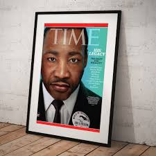 Martin Luther King, Jr. Poster by Portrait for TIME by Hank Willis Thomas  and Digital Domain