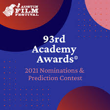 That foreshadowed the latter's eventual oscar. 2021 Oscar Nominations Prediction Contest Austin Film Festival