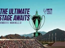WTA announces Indian Wells as host of the 2026 WTA Finals