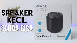 A mini bluetooth speaker is a great product in which to invest. Mini Speaker Terbaik Anker Soundcore Mini Review Indonesia Youtube