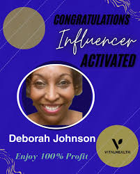 Deborah Johnson Achieves Influencer Status with Vital Health Rewards