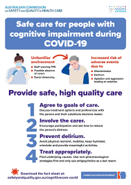 To ensure compliance, random spot checks are occurring throughout victoria. Safe Care For People With Cognitive Impairment During Covid 19 Poster Australian Commission On Safety And Quality In Health Care