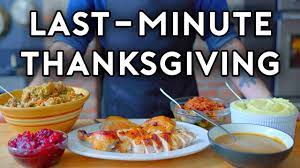 Last minute deals + offers. Last Minute Thanksgiving Basics With Babish Youtube