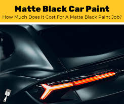 Thereof, how much does it cost to repaint an suv? How Much Does It Cost To Paint A Car Matte Black 5 Step Guide Pro Paint Corner