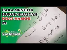 Contohnya ukuran untuk khot naskhi : Belajar Kaligrafi Menulis Huruf Hijayah Khat Naskhi 2 Youtube