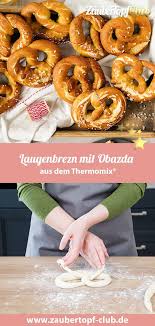 Laugenbrezn Mit Obazda Fur Den Thermomix Rezept Laugenbrezel Kuchenmaschine Brezel Rezept