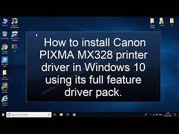Download mx328 scanner canon driver. How To Install Canon Pixma Mx328 Printer Driver Youtube