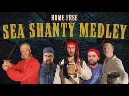 Home Free Sea Shanty Medley Youtube In 2021 Sea Shanties Home Free Vocal Band Home Free