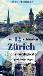 Tag👉🏻 #zurich_switzerland & follow ⠀ 🔵 collaboration: Die 12 Schonsten Zurich Sehenswurdigkeiten An Einem Tag 7 Tipps Reiseblog Urban Meanderer Zurich Sehenswurdigkeiten Schweiz Reise Reiseblog