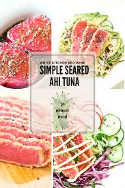 This Simple Seared Ahi Tuna Recipe Is A Show Stopping Dinner That Is Deceptively Easy If You Are Nervous To Cook This At H In 2020 Seared Ahi Ahi Tuna Ahi
