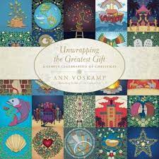 Each colored stroke helps the themes sink in…. Unwrapping The Greatest Gift A Family Celebration Of Christmas By Ann Voskamp