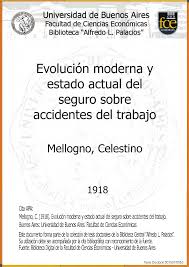 Evolución moderna y estado actual del seguro sobre accidentes del trabajo