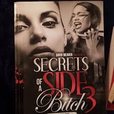 Secrets of a Side Bitch 3 by Jessica Watkins