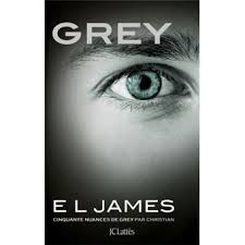 Anastasia steele accepte de remplacer sa colocataire malade, katherine, pour interviewer l'homme d'affaires et milliardaire christian grey. Fifty Shades 50 Nuances De Grey Du Point De Vue De Christian Tome 4 Grey Cinquante Nuances De Grey Par Christian E L James Broche Achat Livre Ou Ebook Fnac