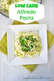 this creamy alfredo pasta is dairy free low carb and low calorie thanks to a secret ingredient whole food recipes food recipes