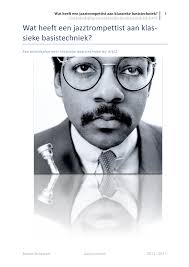 Wat$heeft$een$jazztrompettist+aan+klas- sieke%basistechniek?!