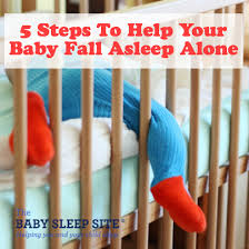 At first glance, it sounds like a good idea. 5 Steps To Help Your Baby Learn To Sleep Alone Baby Sleep Site