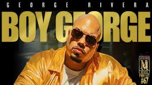 Boy George The Latin Big Meech