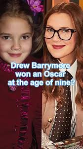 Drew Barrymore Oscar Winning