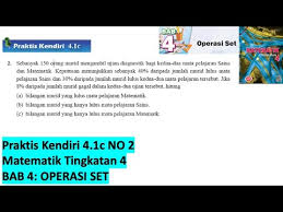  berpemikiran matematik  mengaplikasikan pengetahuan matematik. Kssm Matematik Tingkatan 4 Bab 4 Praktis Kendiri 4 1c No2 Operasi Set Form 4 Buku Teks Spm Youtube