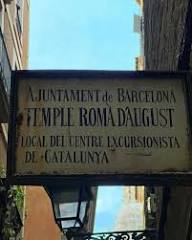 Temple of Augustus, Barcelona. The Temple of Augustus in Barcelona was a Roman temple dedicated to the imperial cult of Emperor Augustus built in Barcino, a colony founded with the permission of