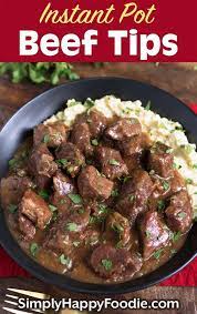 Instant Pot Beef Tips Are Very Tender And Delicious Tips Of Beef Braised And Pressure Cook Instant Pot Dinner Recipes Pot Recipes Easy Easy Instant Pot Recipes
