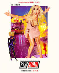 The season 1 finale of sky rojo ends on a big cliffhanger, which may seem disappointing for netflix viewers and fans who want clarity. Sky Rojo Sky Rojo Wiki Fandom
