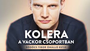 Bit.ly/2pbrbjc nézd meg bödőcs összes videóját: Kolera A Vackor Csoportban Bodocs Tibor Onallo Estje Jegy Hu