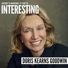 An Unfinished Love Story with Doris Kearns Goodwin · Sharon McMahon