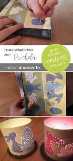 Oster Windlichter Zum Prickeln Bastelbogen Mit Zwei Verschiedenen Windlichtern Mit Hasen Un Ostern Hasen Basteln Osternest Basteln Ostern Basteln Mit Kindern