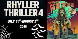 Rhyller Thriller 4: Fear The Old Ways