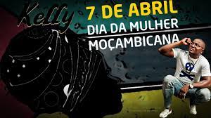 Vem ai a nova versão do busca mp3, faça uma sugestão. Kelly 7 De Abril 2021 Bonita Homenagem Para Todas As Mulheres Mocambicanas Youtube