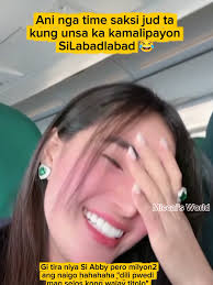 Kanang siya imong kalipay pero sorry nalang kay si Abby man ang kalipa...