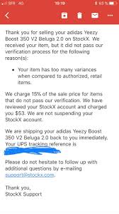 Ship the product with the invoice provided by stockx with stockx's prepaid shipping label to a. I Didn T Know Adidas Us Sent Unauthorized Pairs To Their Customers I Know These Things Happen But Getting Charged For Sending Authentic Pairs Is Really Annoying And I Waited 2 Weeks For