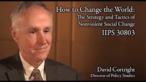 David Cortright, "How to Change the World: Strategy and Tactics of  Nonviolent Social Change"