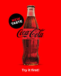 Coca Cola Tt Like If You Like This The New Taste Of Coca Cola No Sugar Is Here Is It The Bestcokeever There Is Only One Way To Find Out Try It