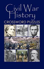 However, the most excellent wargame academy 3rd edition rules are well nigh required in order to play this game properly if you are a civil war buff and looking for a good game to similate not just the military aspect but historical context then this is the game for you. Civil War History Crossword Puzzles Puzzle Book Grab A Pencil Press 9780984415687 Amazon Com Books