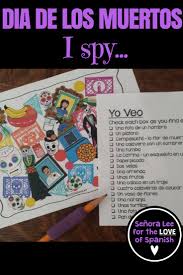 Day Of The Dead Spanish Activity Dia De Los Muertos I Spy Game Spanish Activities Spanish Lessons For Kids Spanish Holiday Activities