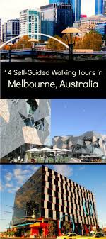 11 Self Guided Walking Tours In Melbourne Australia Create Your Own Map Melbourne Trip Melbourne Travel Australia Vacation