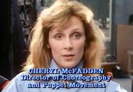 Interesting trivia question. McFadden was Director of Choreography and  Puppet Movement