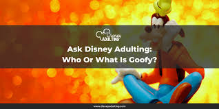 Disney officials have been covering up his bovine heritage for years. Ask Disney Adulting Who Or What Is Goofy