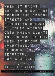 John Mark Green Poetry Rain Quotes Rain Poems Words