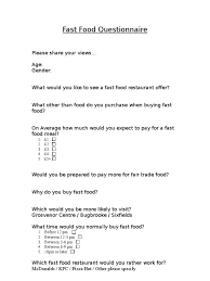 Survey questionnaires play a vital role in every institution. Fast Food Questionnaire