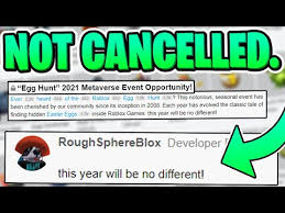 Here is everything you need to know. Event Roblox Egg Hunt 2021 Is Not Cancelled Proof Youtube