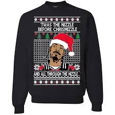 Funny Snoop Dog Ugly Christmas Sweater Fo Shizzle Dizzle Chrismizzle Mens Ugly Christmas Crewneck Graphic Sweatshirt Walmart Com
