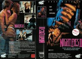 A spilled drink at a bar leads to an awkward day at work for louise, who's shaken again by night terrors. Night Eyes 2 Thriller Videokassetten Aller Genres Ohne Indizierte Film Retro Shop De