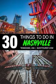 30 Best Fun Things To Do In Nashville Tennessee Nashville Trip Nashville Travel Guide Tennessee Travel