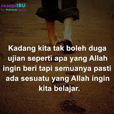 Setiap kejadian tuhan, pasti ada hikmahnya. Setiap Ujian Allah Pasti Ada Hikmahnya Saya Orang Johor Facebook