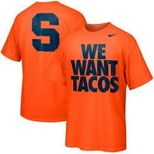 Go Syracuse And Yay For Tacos Cool Stuff Syracuse
